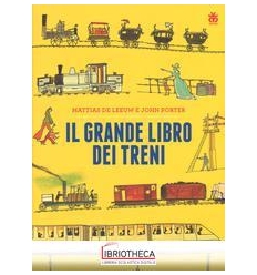 IL GRANDE LIBRO DEI TRENI