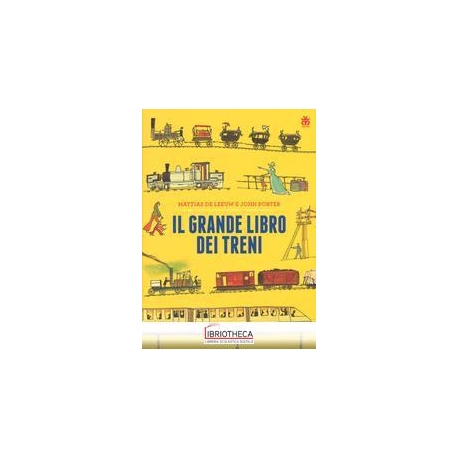 IL GRANDE LIBRO DEI TRENI