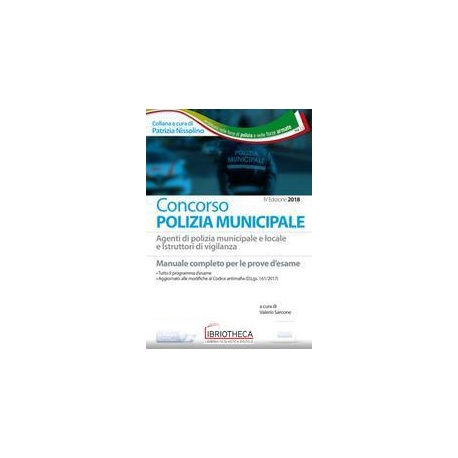 CONCORSO POLIZIA MUNICIPALE. AGENTI DI POLIZIA E LOC