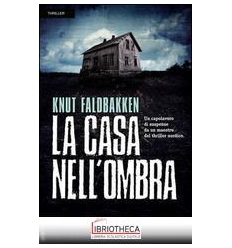 LA CASA NELL'OMBRA