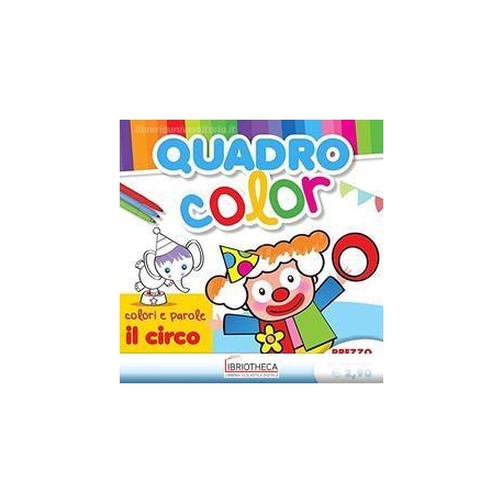 COLORI E PAROLE - IL CIRCO