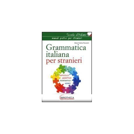 GRAMMATICA ITALIANA PER STRANIERI