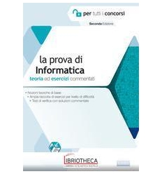 LA PROVA DI INFORMATICA