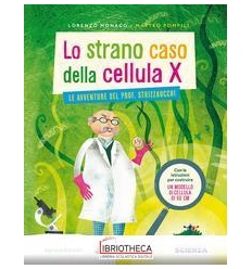 LO STRANO CASO DELLA CELLULA X