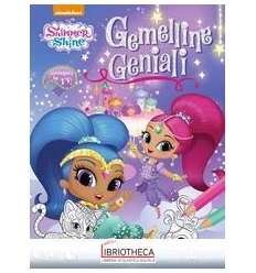 SHIMMER & SHINE: GEMELLINE GENIALI