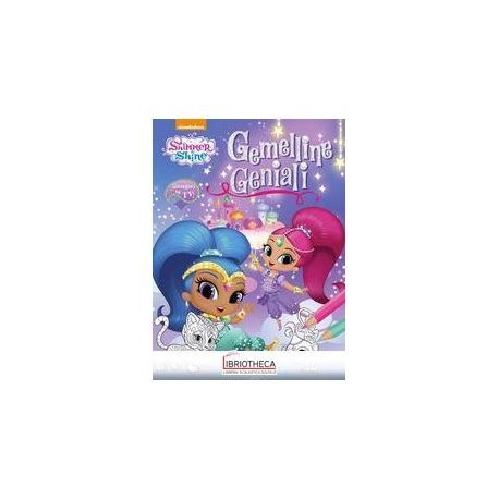 SHIMMER & SHINE: GEMELLINE GENIALI