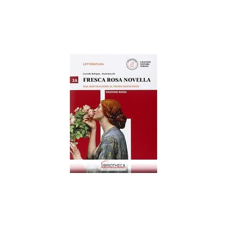 FRESCA ROSA NOVELLA ED. ROSSA 3A ED. MISTA