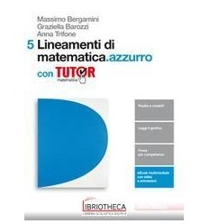 LINEAMENTI DI MATEMATICA AZZURRO 5 ED. MISTA