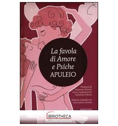 LA FAVOLA DI AMORE E PSICHE