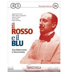 ROSSO E IL BLU SECONDA ED. 3A+3B ED. MISTA