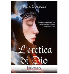 L'ERETICA DI DIO