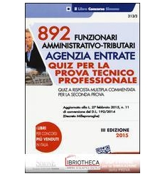 CONCORSO AGENZIA ENTRATE 892 FUNZIONARI AMMINISTRATI