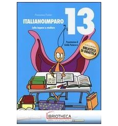 ITALIANOIMPARO. VOL. 13: LALLA IMPARA A STUDIARE.