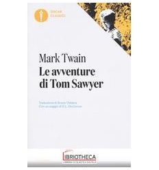 LE AVVENTURE DI TOM SAWYER