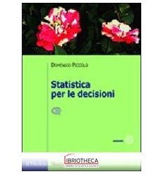 STATISTICA PER LE DECISIONI