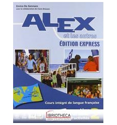 ALEX ET LES AUTRES EDITION EXPRESS 2 ED. MISTA