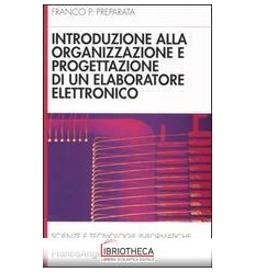 INTRODUZIONE ALLA ORGANIZZAZIONE E PROGETTAZIONE DI