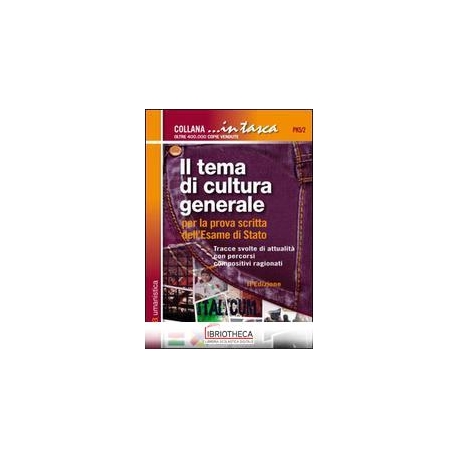 PK5/2 IL TEMA DI CULTURA GENERALE PER LA