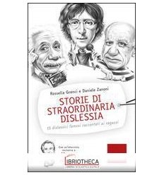 STORIE DI STRAORDINARIA DISLESSIA