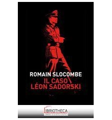 IL CASO LEON SADORSKI