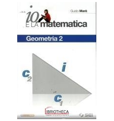 IO E LA MATEMATICA 2 ED. MISTA