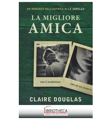 LA MIGLIORE AMICA