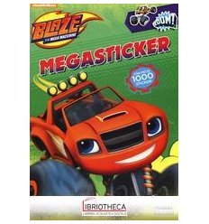 BLAZE. MEGASTICKER