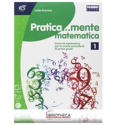 PRATICAMENTE MATEMATICA 1 ED. MISTA