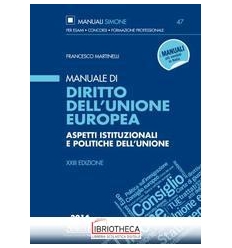 MANUALE DI DIRITTO DELL'UNIONE EUROPEA