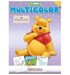 IL NUOVO MULTICOLOR - WINNIE THE POOH. LE MERAVIGLIE