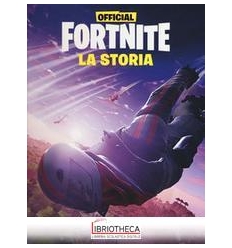 FORTNITE. LA STORIA