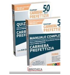 CONCORSO PER 50 POSTI CARRIERA PREFETTIZIA - MANUALE