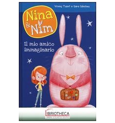 NINA&NIM - 1. IL MIO AMICO IMMAGINARIO