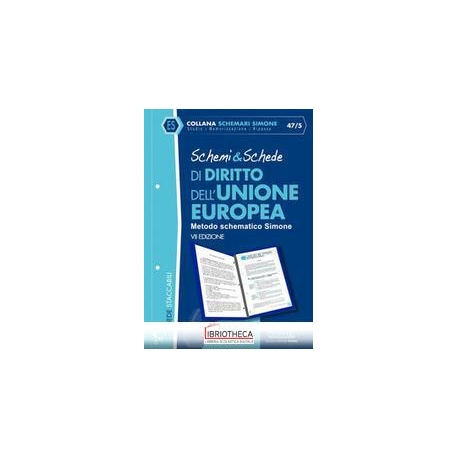 SCHEMI & SCHEDE DI DIRITTO DELL'UNIONE EUROPEA