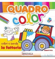 COLORI E PAROLE - LA FATTORIA