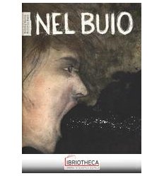 NEL BUIO