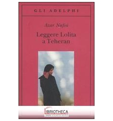 LEGGERE LOLITA A TEHERAN