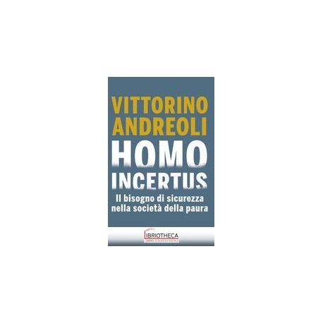 HOMO INCERTUS