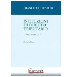 ISTITUZIONI DI DIRITTO TRIBUTARIO - 2. PARTE SPECIAL