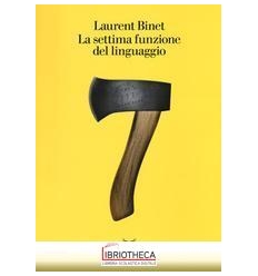 SETTIMA FUNZIONE DEL LINGUAGGIO (LA)