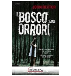 BOSCO DEGLI ORRORI (IL)