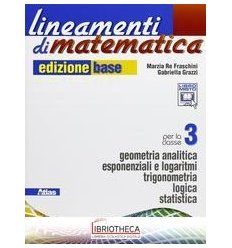 LINEAMENTI DI MATEMATICA ED. BASE 3