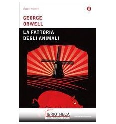 LA FATTORIA DEGLI ANIMALI