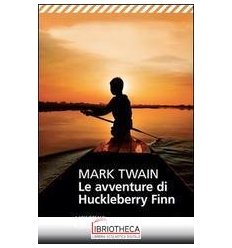 AVVENTURE DI HUCKLEBERRY FINN