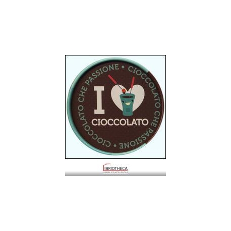 I LOVE CIOCCOLATO