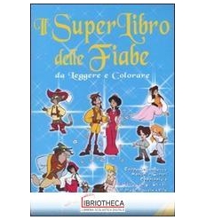 SUPERLIBRO DELLE FIABE