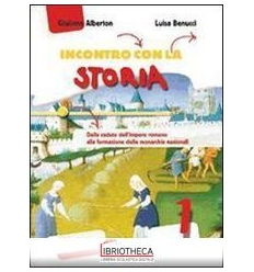 INCONTRO CON LA STORIA N.E. 2 ED. MISTA