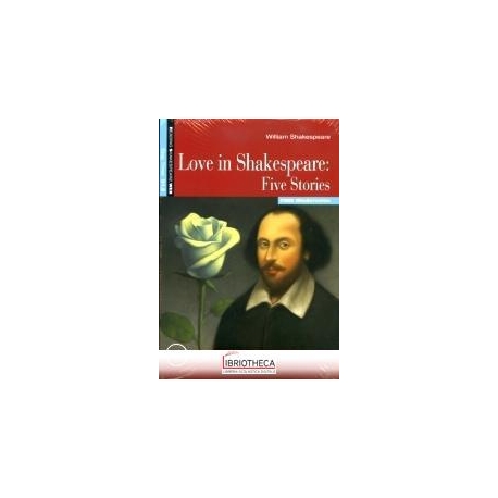 LOVE IN SHAKESPEARE FIVE STORIES READING