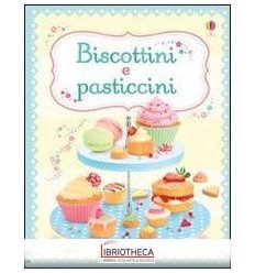 BISCOTTI E PASTICCINI