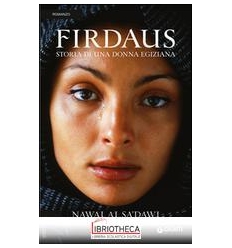 FIRDAUS. STORIA DI UNA DONNA EGIZIANA